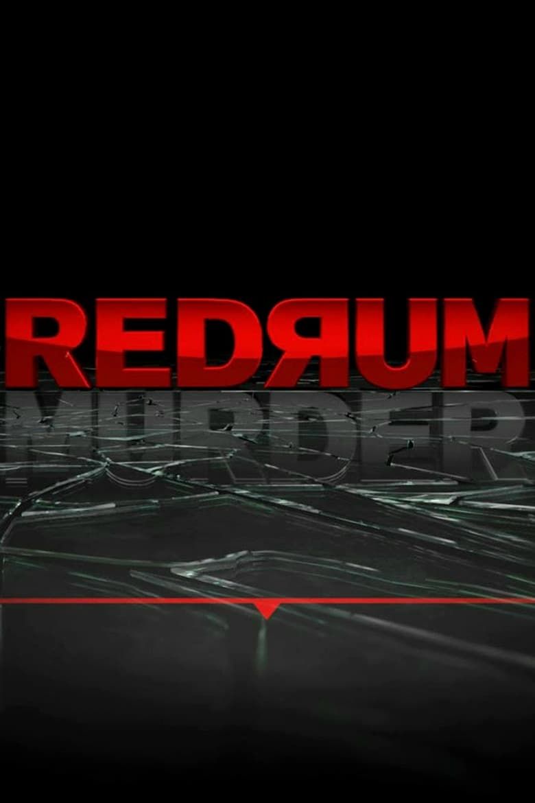 Redrum Summary, Trailer, Season List, Cast, Where to Watch and More