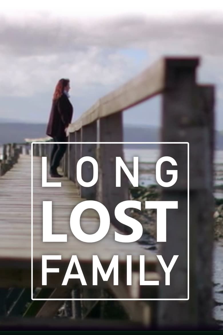 Long Lost Family Summary, Latest News, Trailer, Season List, Cast, Where to  Watch and More