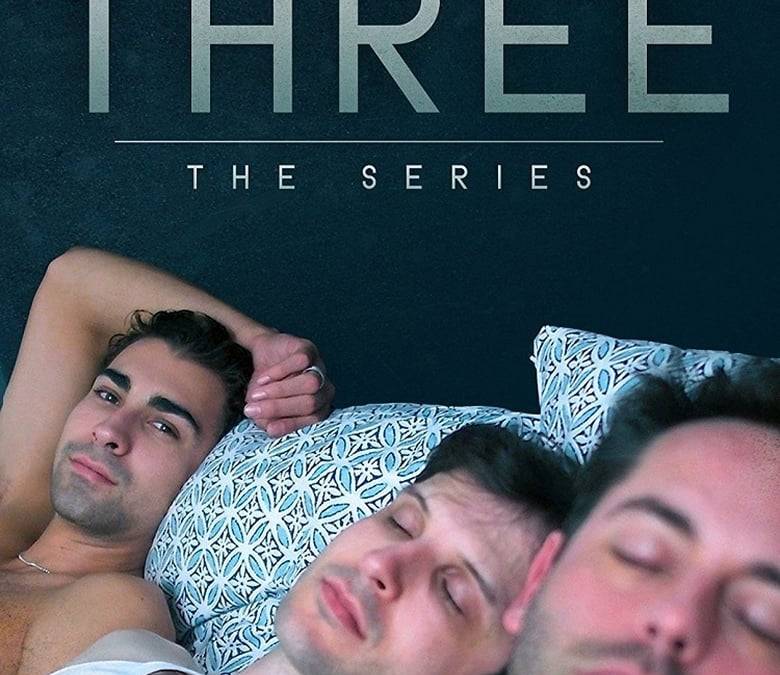 Three Summary, Trailer, Season List, Cast, Where to Watch and More