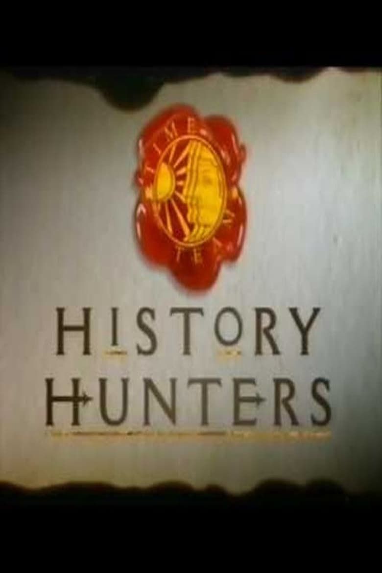 History Hunters Summary, Trailer, Season List, Cast, Where to Watch and ...