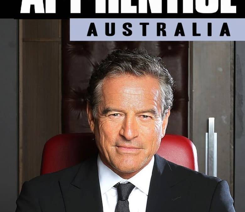 The Apprentice Australia Summary, Trailer, Season List, Cast, Where to ...