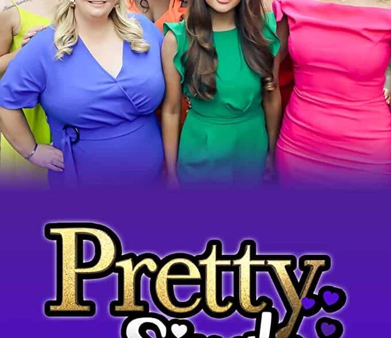 Pretty Single Tv Pretty Single Summary, Trailer, Season List, Cast, Where to Watch and More