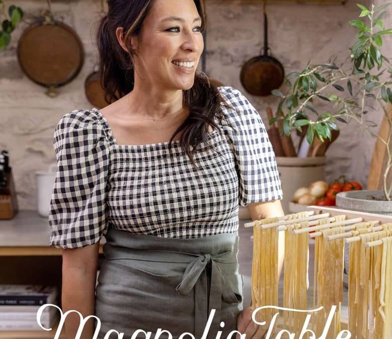 Magnolia Table with Joanna Gaines Summary, Trailer, Season List, Cast ...