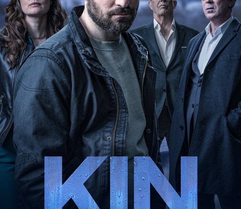 Kin Summary, Latest News, Trailer, Season List, Cast, Where to Watch ...