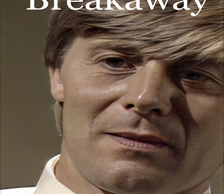 Breakaway Summary, Trailer, Season List, Cast, Where to Watch and More
