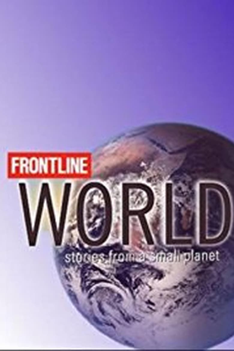 Frontline/World Summary, Trailer, Season List, Cast, Where to Watch and ...
