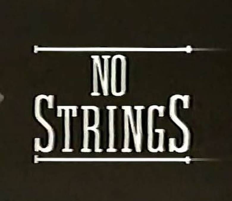 No Strings Summary, Trailer, Season List, Cast, Where to Watch and More
