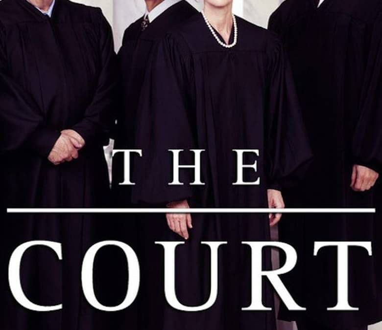 The Court Summary, Trailer, Season List, Cast, Where to Watch and More