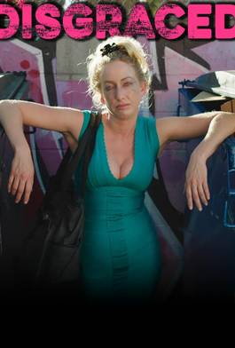 Discared Cast DisGraced Summary, Trailer, Season List, Cast, Where to Watch and More