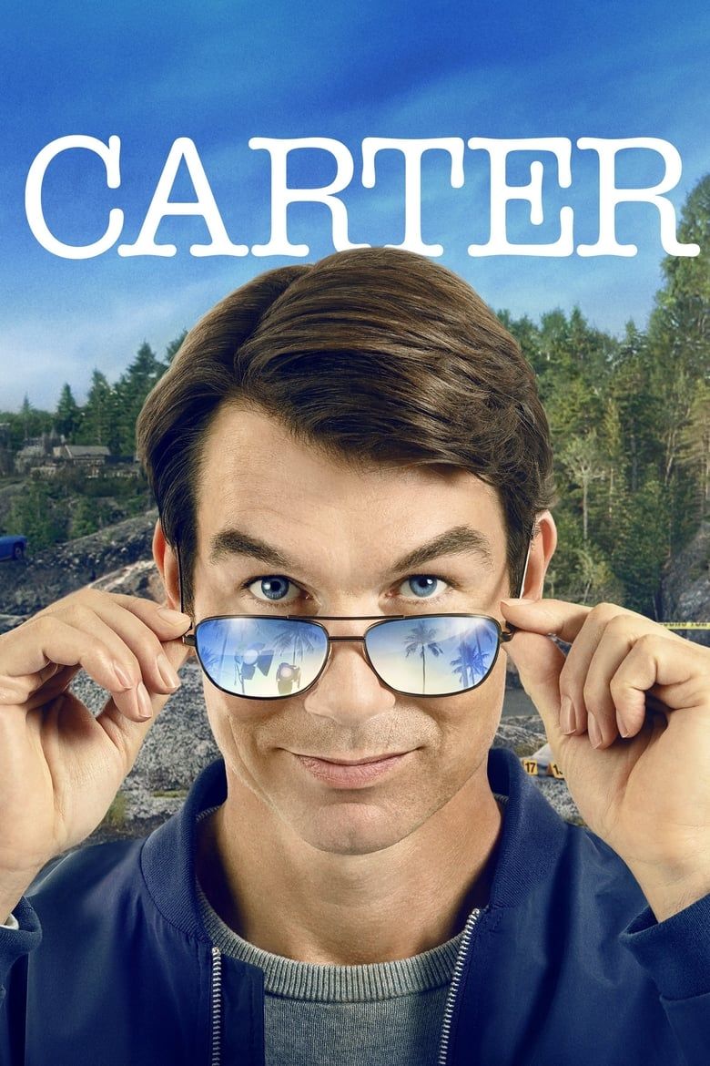 Carter Summary, Trailer, Season List, Cast, Where to Watch and More