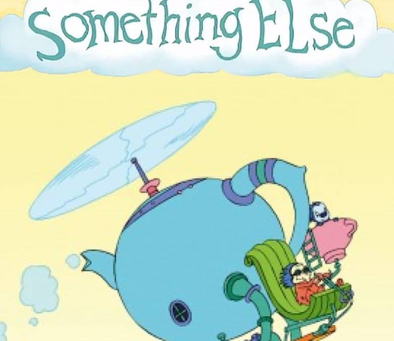 Something Else Summary, Trailer, Season List, Cast, Where to Watch and More