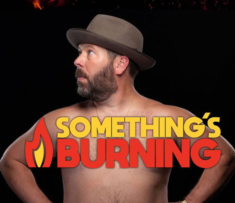 Something's Burning Summary, Trailer, Season List, Cast, Where to Watch