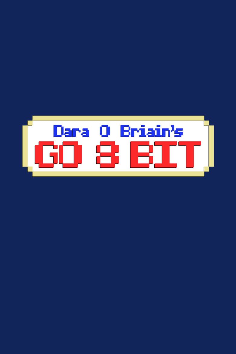 Go 8 Bit Summary, Trailer, Season List, Cast, Where to Watch and More