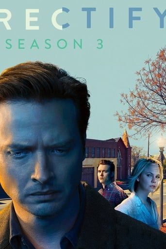Rectify - Season 3 Summary, Trailer, Cast, and More
