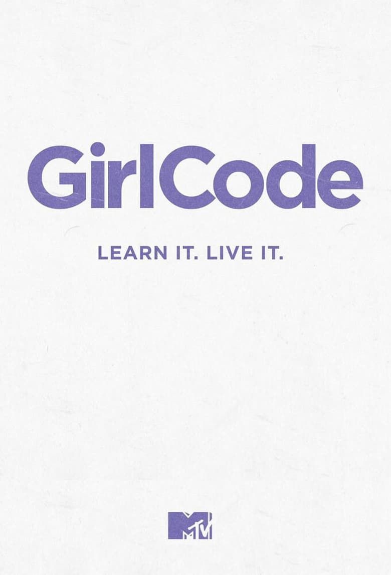 Girl Code Summary, Trailer, Season List, Cast, Where to Watch and More