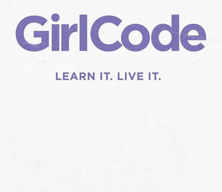 Girl Code Summary, Trailer, Season List, Cast, Where to Watch and More