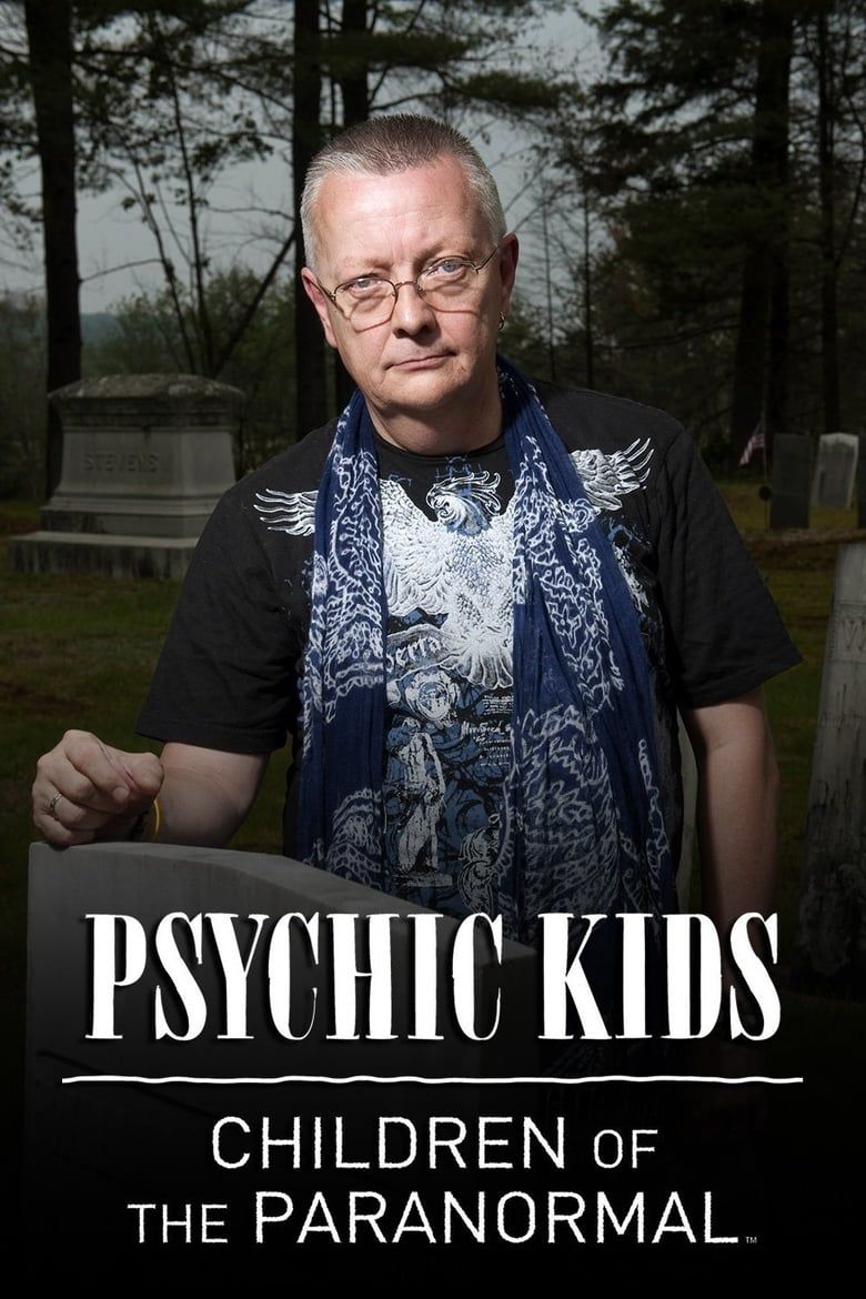 Psychic Kids: Children of the Paranormal Summary, Trailer, Season