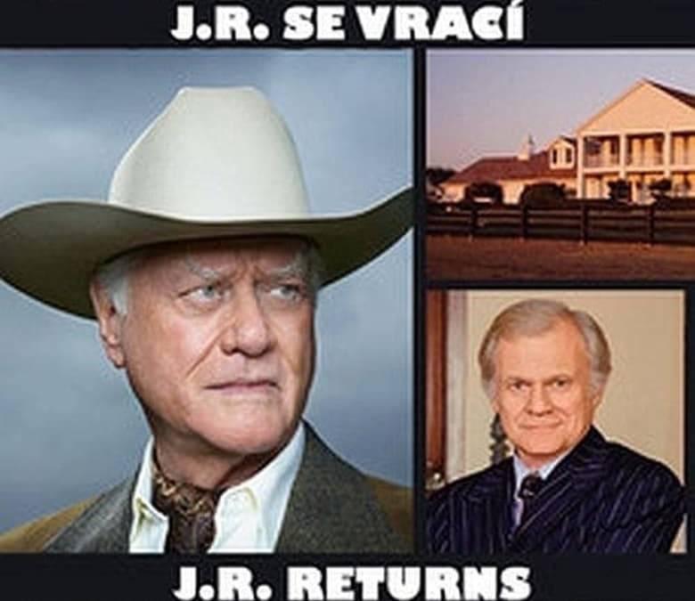 Dallas: J.R. Returns Summary, Trailer, Season List, Cast, Where to ...
