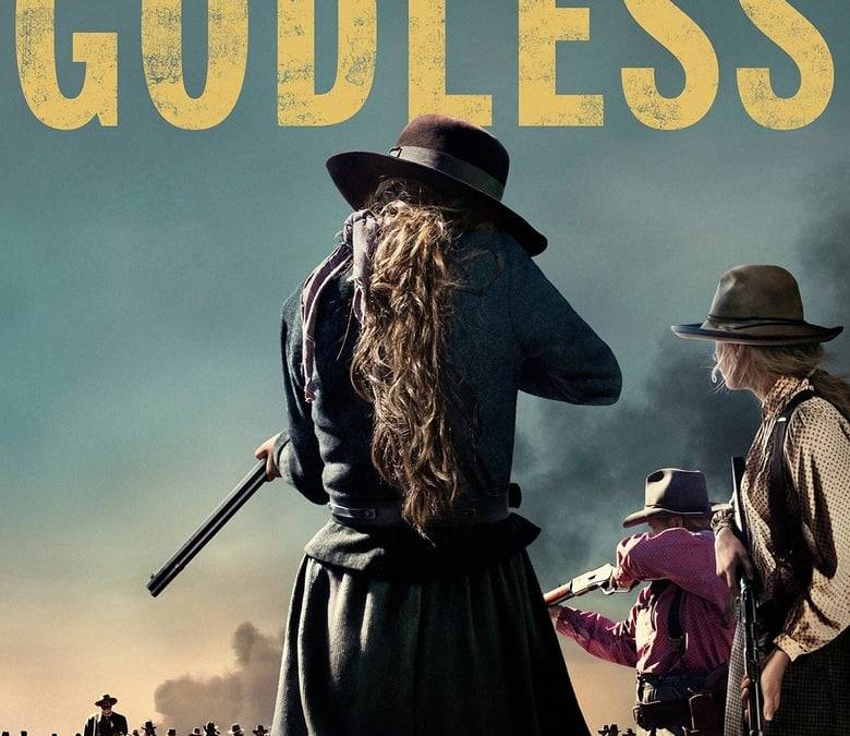 Godless Summary, Trailer, Season List, Cast, Where to Watch and