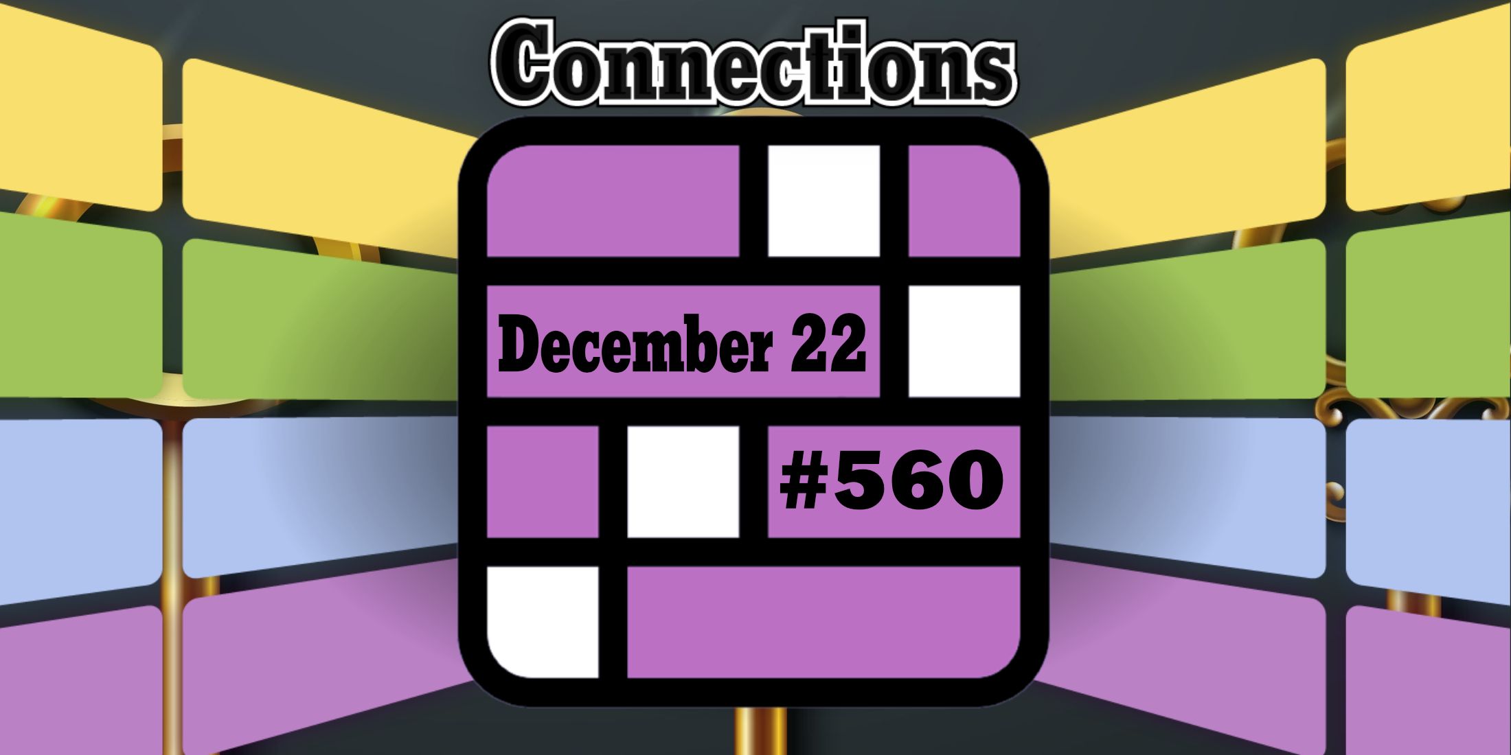 Today's Connections Hints & Answers For December 22, 2024 (Puzzle