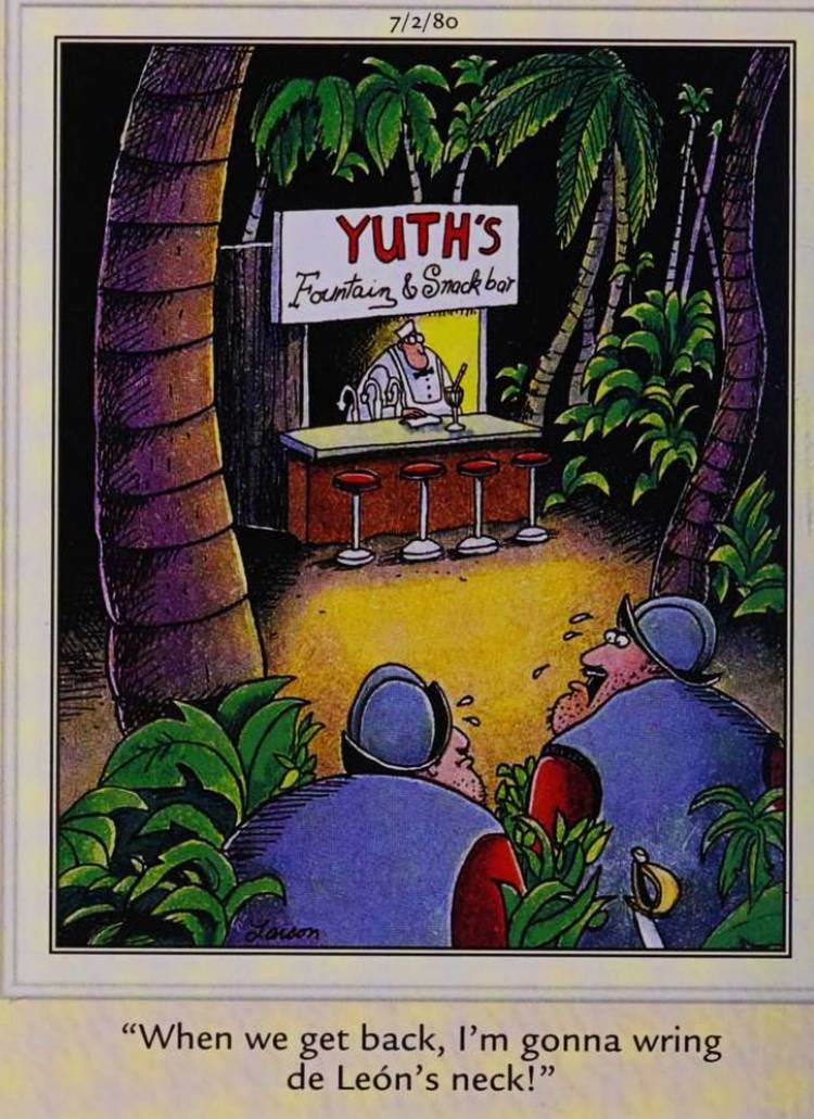 Far Side, July 2, 1980, conquistadors find the soda fountain of 'Yuths' in the jungle