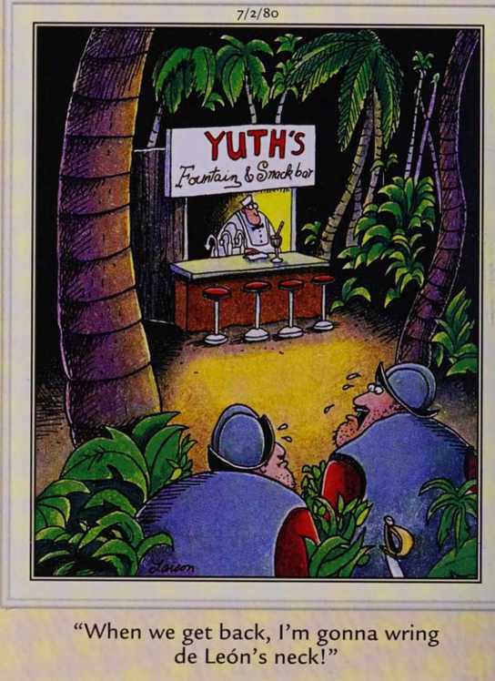 Far Side, July 2, 1980, conquistadors find the soda fountain of 'Yuths' in the jungle