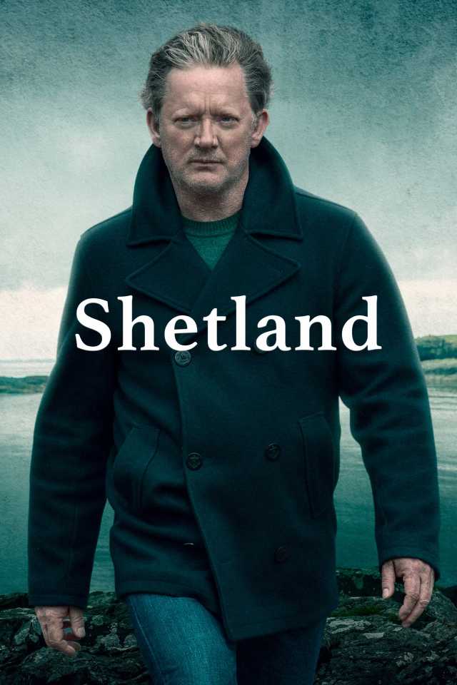 The Underrated Crime Drama That Surpasses Broadchurch Shetland - Poster