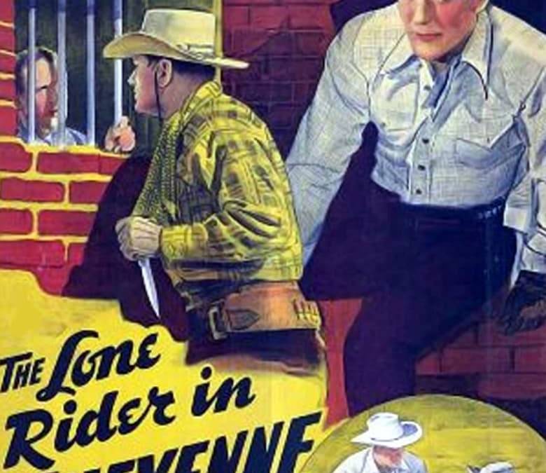 The Lone Rider in Cheyenne Summary, Trailer, Cast, Where to Watch and More