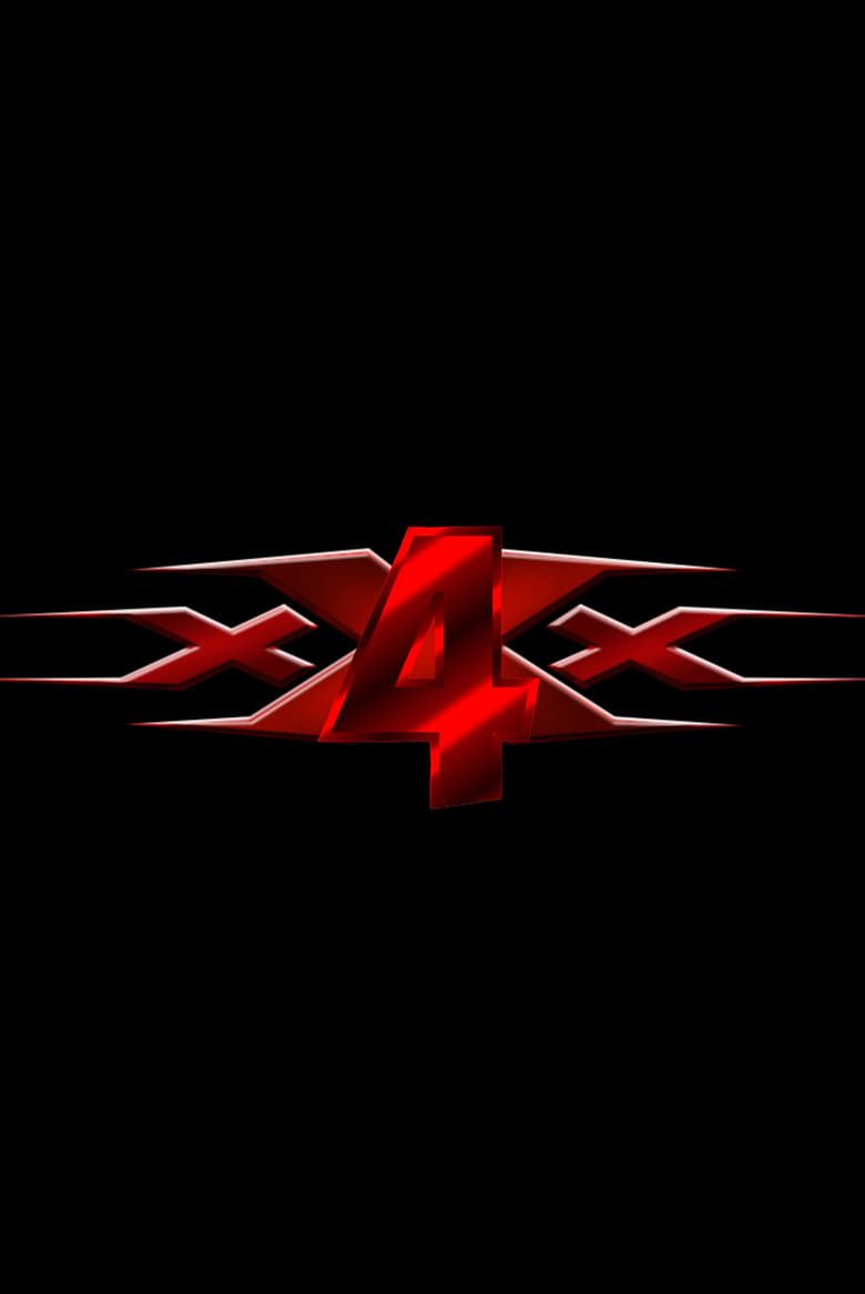 xxx 4