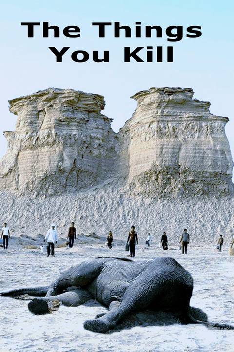 The Things You Kill Summary, Trailer, Cast, Where to Watch and More