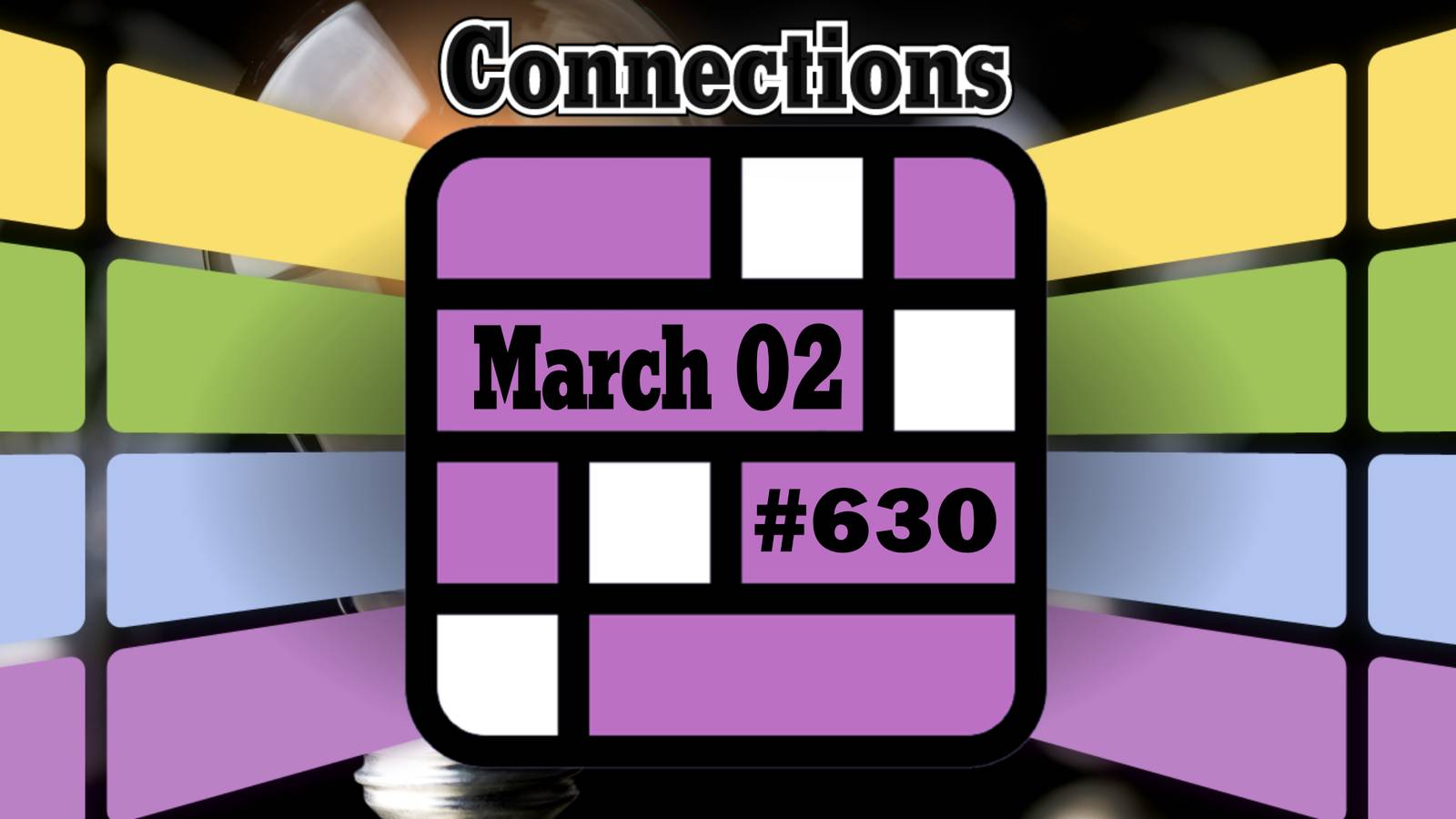 Today's Connections Hints & Answers For March 02, 2025 (Puzzle #630)