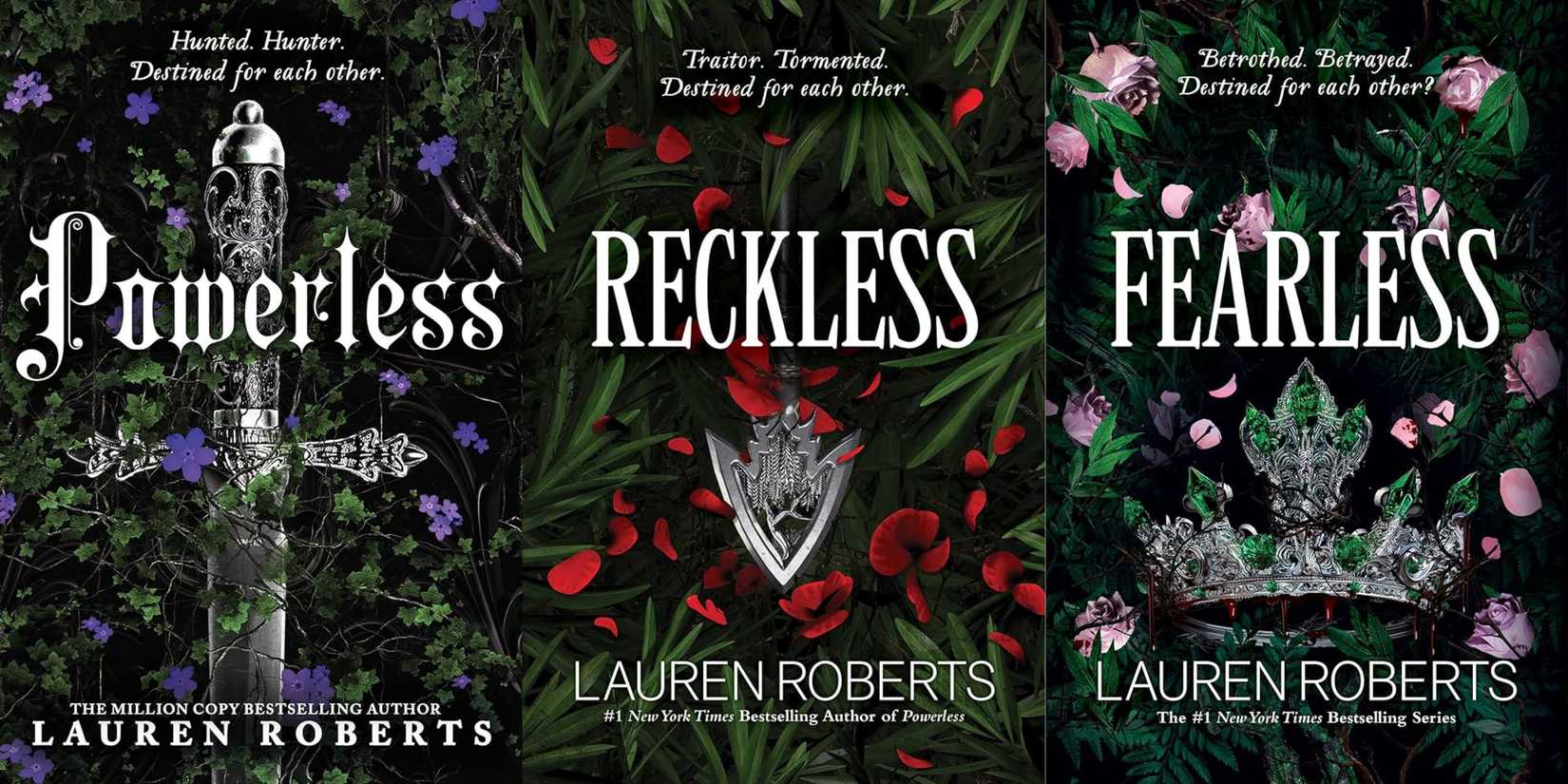 The Powerless Trilogy by Lauren Roberts featuring the covers of Powerless, Reckless, and Fearless