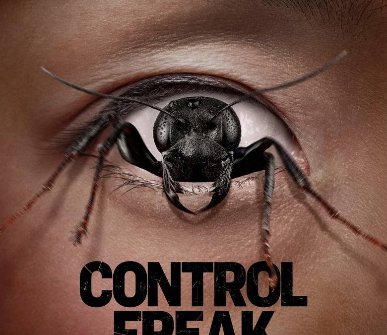 Control Freak Netzer Control Freak Summary, Trailer, Cast, Where to Watch and More