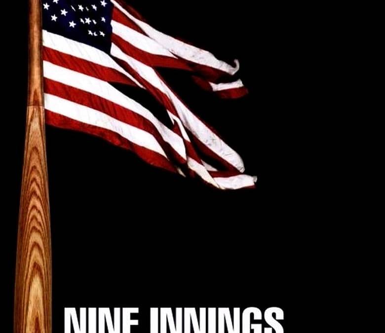 Nine Innings from Ground Zero Summary, Trailer, Cast, Where to