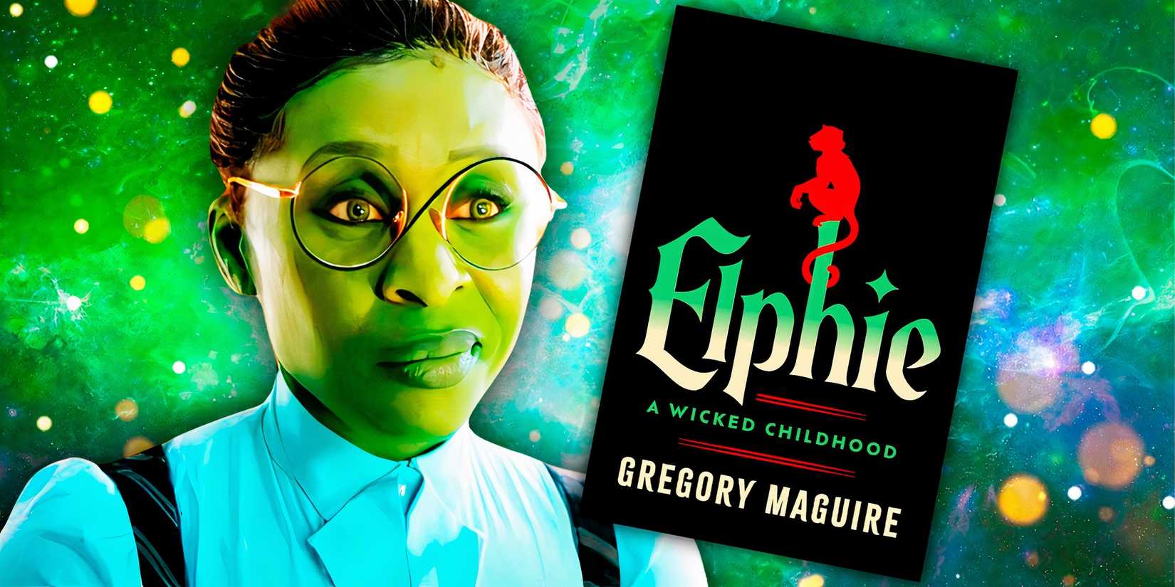 Wicked Magic Wicked’s Prequel Changes Elphaba’s Magic Powers (Because Of The Movie ...