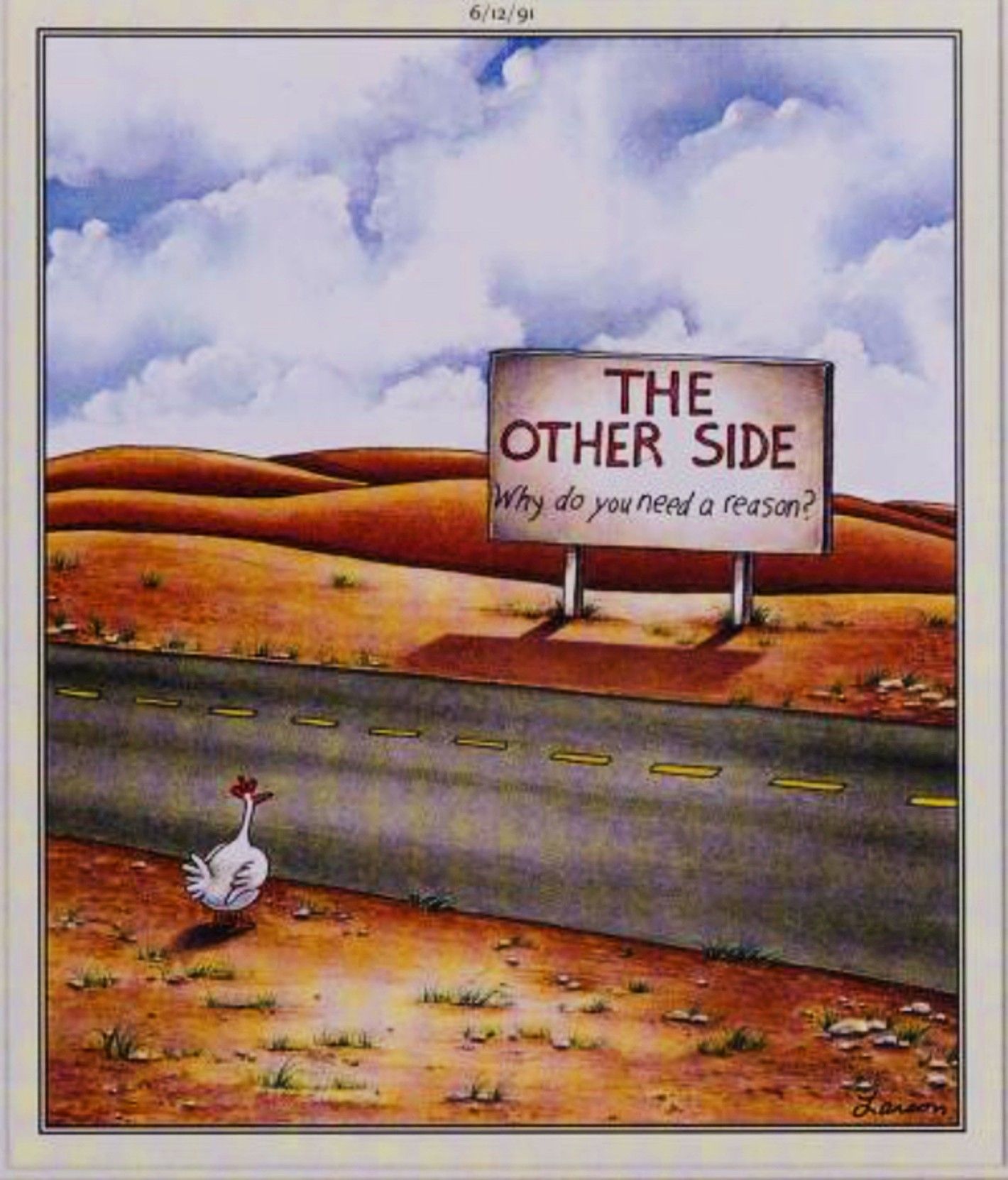 Far Side, 12 de junio de 1991, un pollo mira fijamente un cartel que dice 