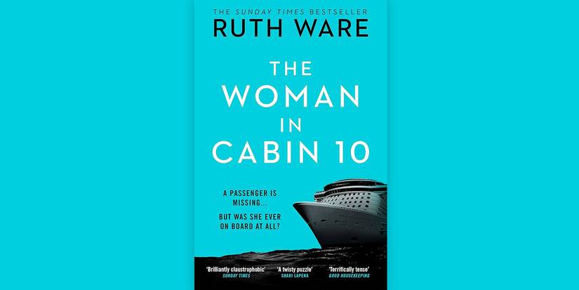 The Woman in Cabin 10 by Ruth Ware
