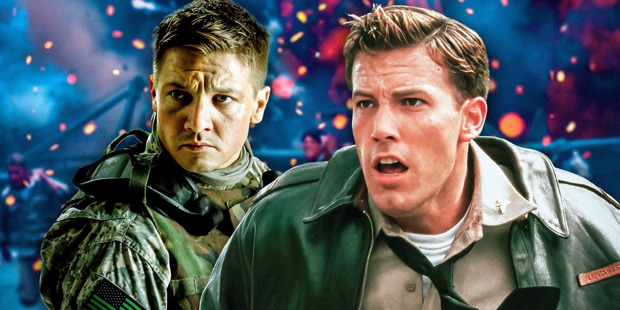 Jeremy Renner in The Hurt Locker and Ben Affleck in Pearl Harbor