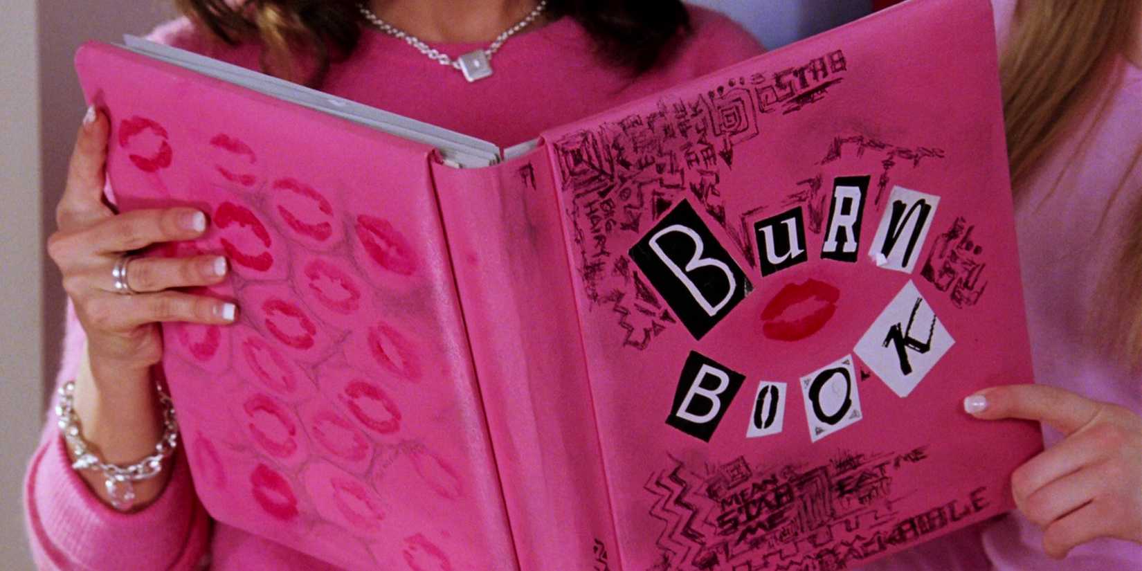 Mean Girls Burn Book