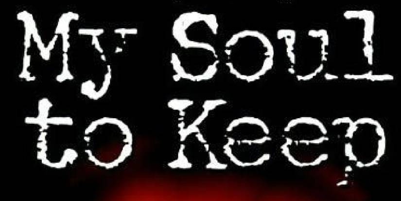 My Soul to Keep Book Cover