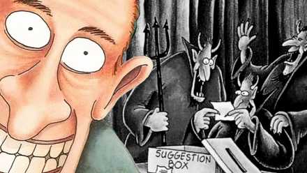 Far Side wide-eyed man (left) and devils laughing at hell's suggestion box (right)