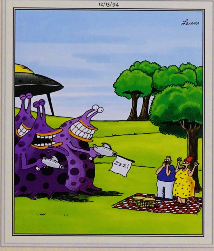 Far Side, December 13, 1984, an alien shoots a prank ray gun at a human