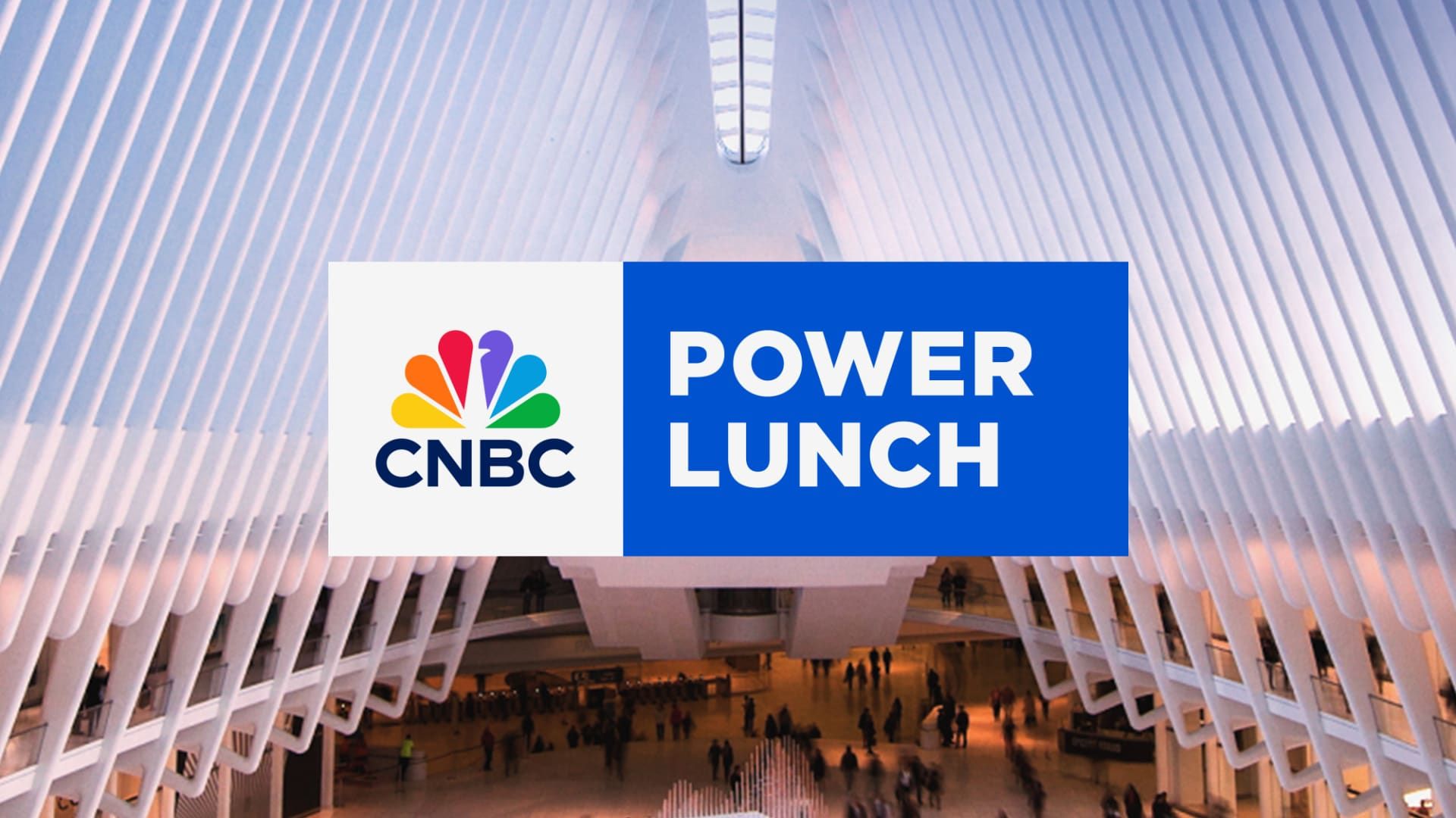 CNBC Power Lunch