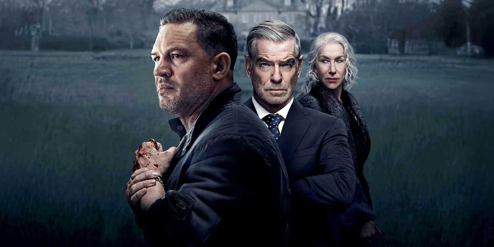 Tom Hardy, Pierce Brosnan, and Helen Mirren on a MobLand poster