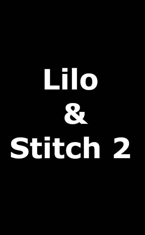 Lilo and Stitch 2 Upcoming Film Logo Placeholder