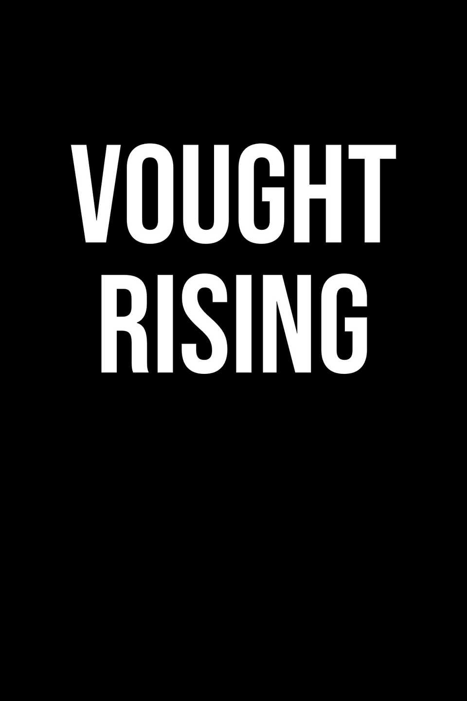 Vought Rising placeholder poster