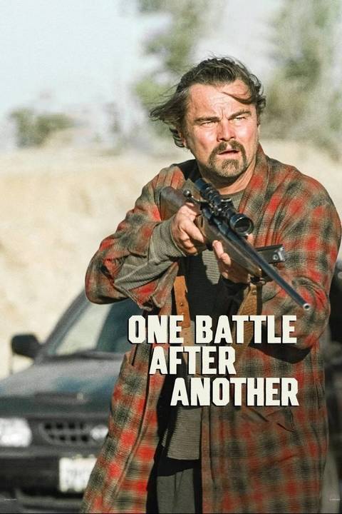 Locandina di One Battle After Another