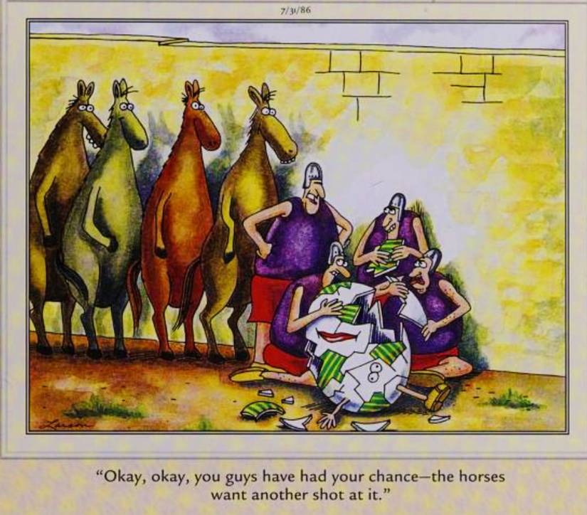 Far Side, July 31, 1986, the king's men fail to put Humpty Dumpty back together