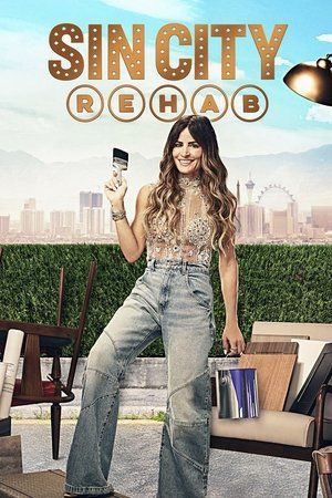 Sin City Rehab Summary, Trailer, Season List, Cast, Where to Watch and More