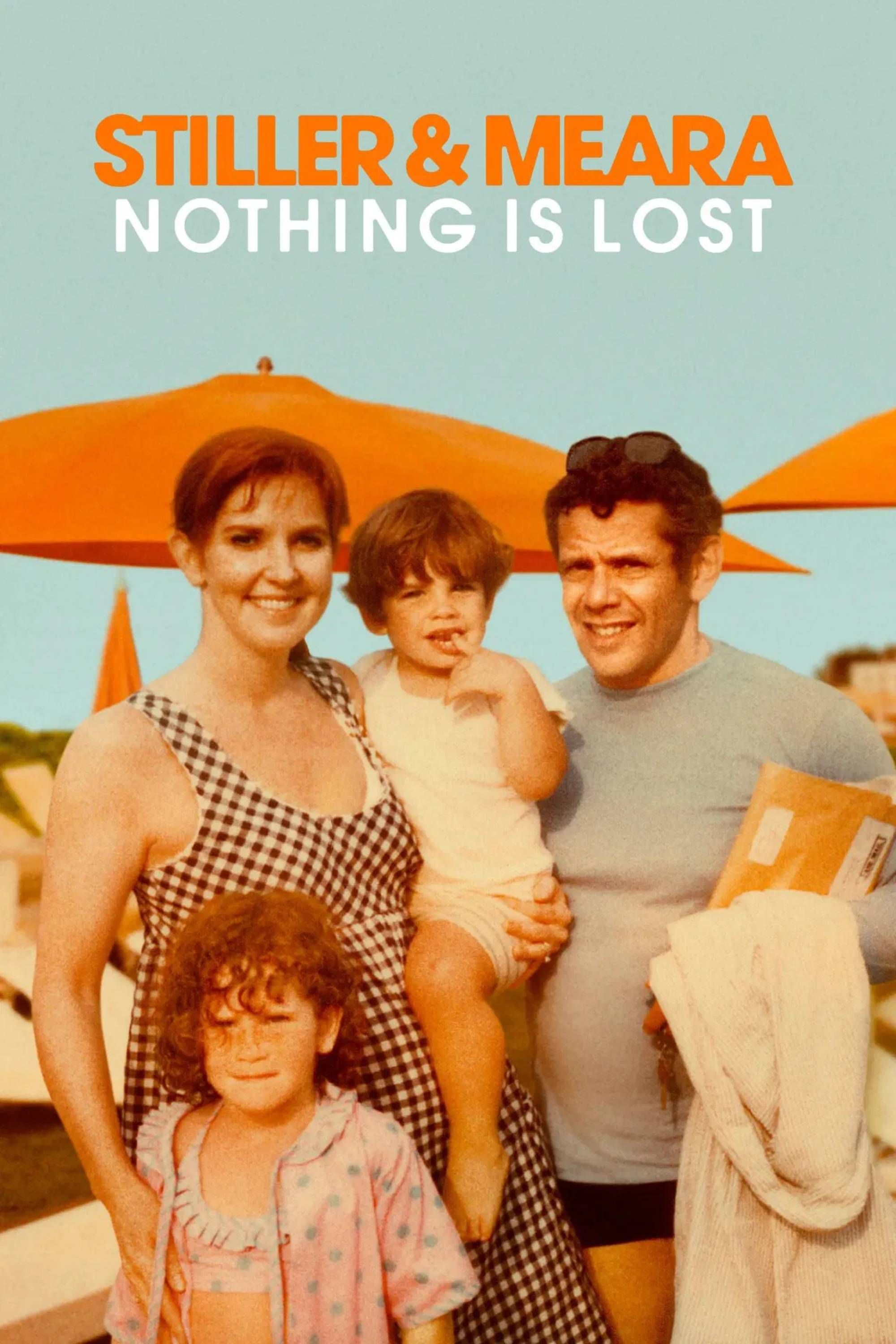 Stiller & Meara: Nothing Is Lost Summary, Trailer, Cast, Where to Watch